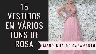 15 vestidos longos  em vários tons de rosa