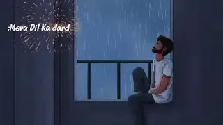 Mera Dil Ka dard lyrics sad song created by Binod tharu created by Ai