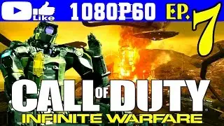 Прохождение CALL of DUTY: INFINITE WARFARE #7 / COD IW Часть 7 &mdash; БАШНЯ ТИТАНА