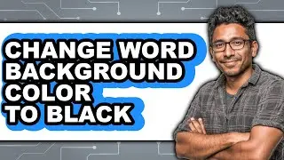 How to Change Word Background Color to Black (full Guide)