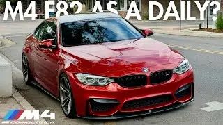 DAILY DRIVING A BMW M4 F82 COMPETITION (M3 F80) | IS IT SUITABLE FOR DAILY USE?