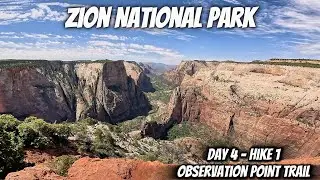 Observation Point Trail - Zion National Park