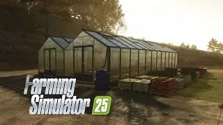 FARMING SIMULATOR 25 BUILD GREEN HOUSE #2