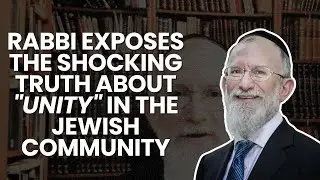 Unity or Truth? Rabbi Yaakov Menken on Jewish Values in a Fractured Political Age