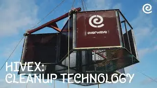 everwave: Cleanup Technology - HiveX Prototype Test in Bremen on the Weser