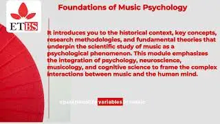 THE PSYCHOLOGY OF MUSIC AND EMOTION   Module 1  Foundations of Music Psychology