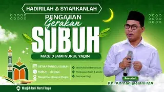 🔴 LIVE | KAJIAN KITAB TAFSIR MUNIR BERSAMA KH AHMAD JAELANI MA, MASJID NURUL YAQIN - JATIBENING