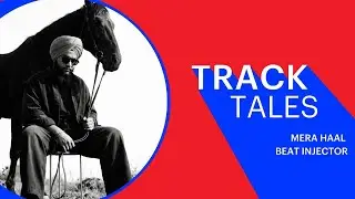 Mera Haal by Beat Injector | Track Tales | Songdew #indiemusic