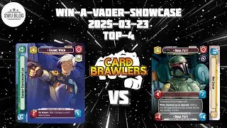 Sabine-ECL vs Boba4-Yellow | Top-4 - Card Brawlers Win-a-Vader-Showcase | Star Wars Unlimited