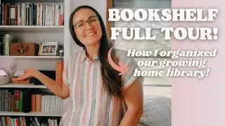 BOOKSHELF TOUR! | Homeschool, Home Library, Charlotte Mason