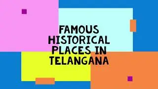 Famous historical places in telangana