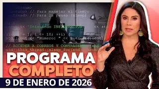 DPC con Paola Rojas | Programa completo 9 de enero de 2026