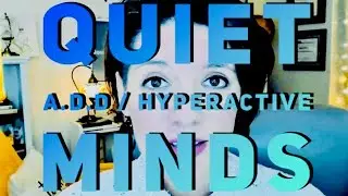 Hypnosis to QUIET A.D.D and Hyperactive Minds for BETTER FOCUS
