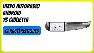 AVIS (2026) : Hizpo Autoradio Android 13 Giulietta. DÉTAILS