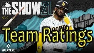 MLB The Show 21 ⚾ Overall Team Ratings - These Vanish After The Intro