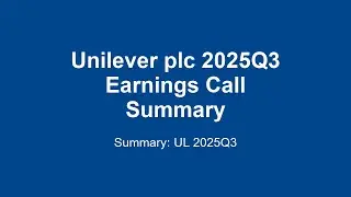Unilever plc 2025Q3 : Unilever Q3 2025: Solid Growth & Future Outlook!