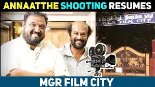 Annaatthe Shooting in MGR Film City ! Trending Topics