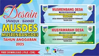 DESAIN SPANDUK MUSRENBANGDES TAHUN 2025 - ZAFIRA STUDIO (FREE DOWNLOAD CDR)