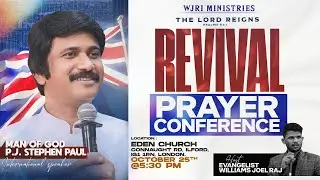 Oct25 Revival Prayer Conference | PJ Stephen Paul | WJRI Ministries | UK | #live