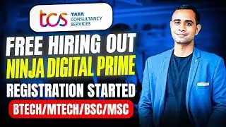 TCS Free hiring Announced | Ninja, Digital & Prime Role | Registration Started