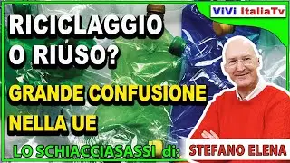 Riuso o riciclaggio: la Commissione europea sceglie tra due strategie