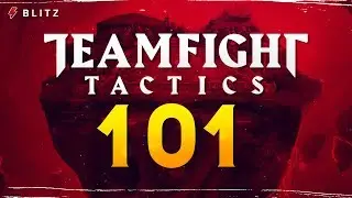 Teamfight Tactics 101