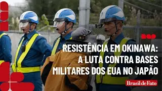 Resistência em Okinawa: a luta contra bases militares estadunidenses no Japão