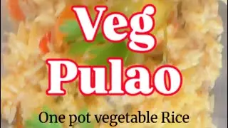 Vegetable Pulao Recipe | Easy One-Pot Veg Pulao in 3 Minutes