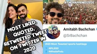 Top Twitter hashtags 2020 | Most Liked, Quoted and Retweeted tweets in India| #ThisHappened2020