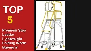 Best Premium Step Ladder Lightweight Folding Worth Buying in 2026