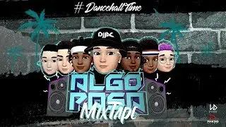 ALGO PASA - DJ JAC (Mix)