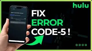 How to Fix Hulu Error Code 5 !