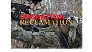 Operation Reclamation - Airsoft GI East Coast Airsoft War