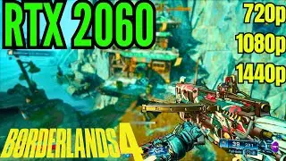 RTX 2060 vs Borderlands 4 | Can It Run 720p, 1080p, & 1440p Smoothly? DLSS Tested!