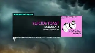 Suicide Toast - Dodobeatz