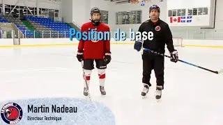 AHML - Martin Nadeau - 1. Position de base