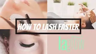 7 Important Tips on How to Improve Lashing Speed As A New Lash Artist | How To Lash Faster