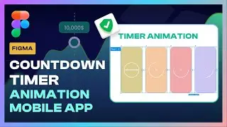 How to Create a Countdown Timer Animation in Figma | Interactive Components