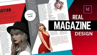 This Is How a Real Magazine Editorial Is Designed (InDesign)