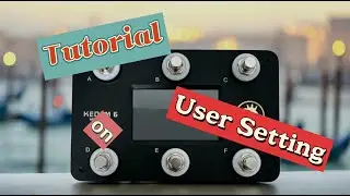 [Judahs] Kedem6 Tutorial | Complete Guide to User Settings (Beginner Tutorial #3)