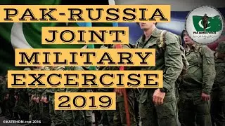 FIRST PAKISTAN RUSSIA JOINT MILITARY EXERCISE ||  2019 ||