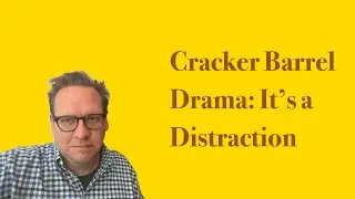 Changes to Cracker Barrel