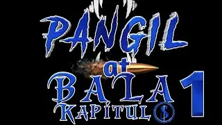 Pangil At Bala Kapitulo Kapitulo1 Sondalo vs Aswang True story