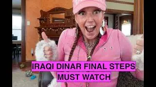 Iraqi Dinar FINAL STEPS 🚨 MUST WATCH (Intel @ 1:15:00)