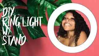 DIY RING LIGHT UNDER $20 + Stand