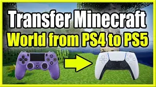 Как перенести Minecraft Worlds с PS4 на PS5 (загрузить и скачать сохранения игры!)