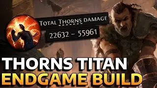 Сборка титана Thorns &mdash; урон 55 тыс. Thorns &mdash; сборка для финала &mdash; POE2
