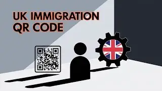 How to Easily Get Your QR Code for the UK Immigration ID Check App