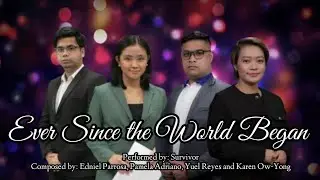 Survivor - Ever Since The World Began [Official Lyric Video] | DZRH Lyric Sessions Year 1
