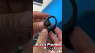 soundcore AeroFit Open Earbuds Flash Review